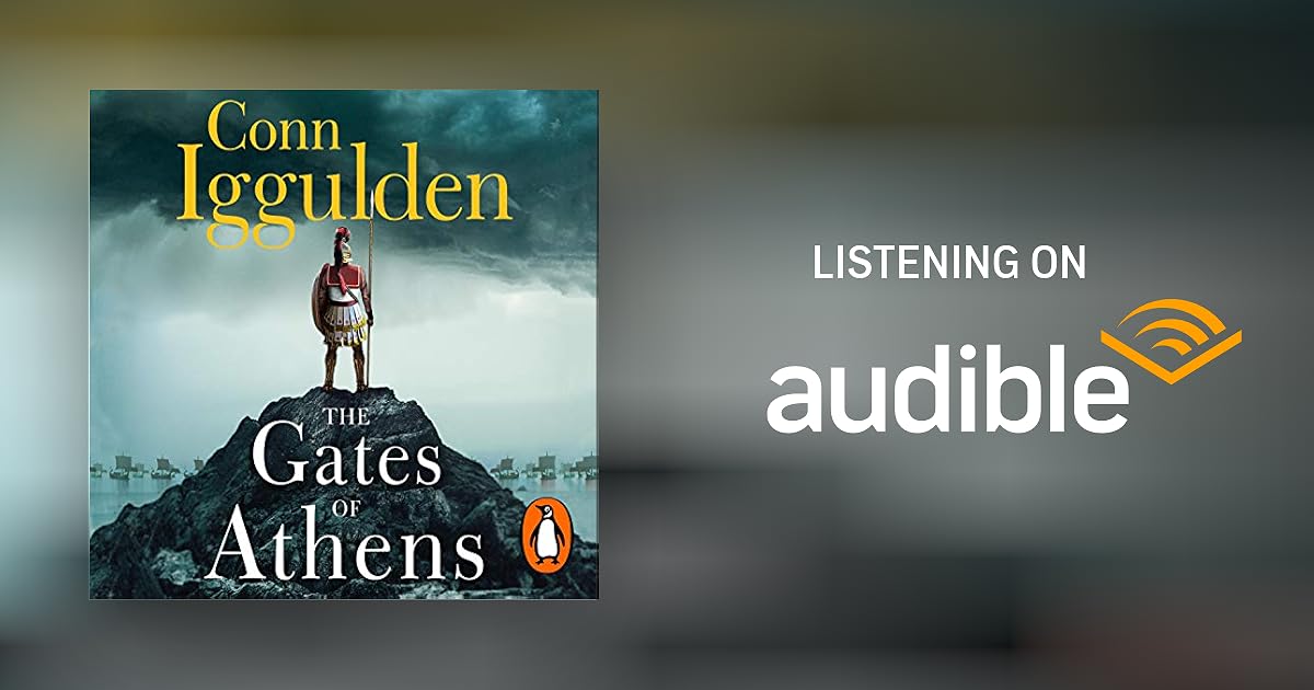 The Gates of Athens by Conn Iggulden Audiobook The Gates of Athens by Conn Iggulden Audiobook